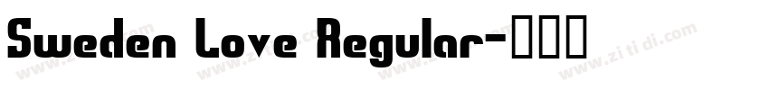 Sweden Love Regular字体转换